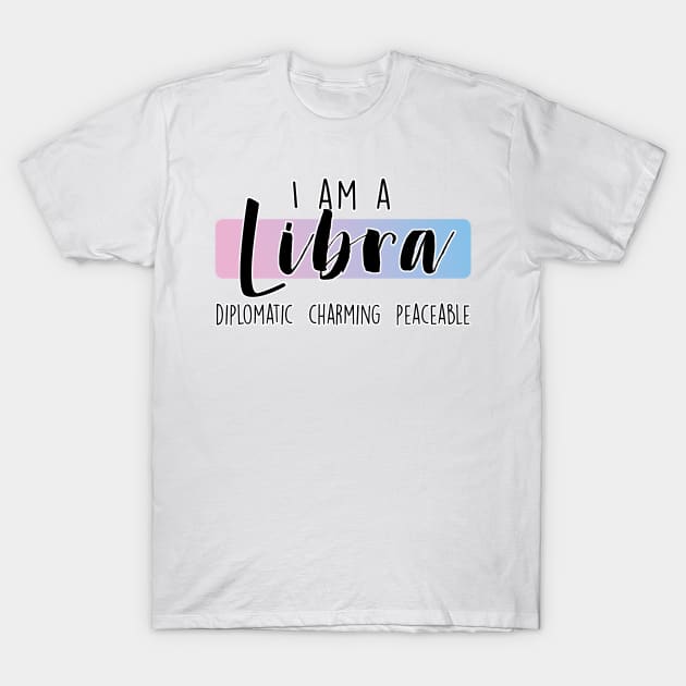 I am a Libra T-Shirt by MissOstrich